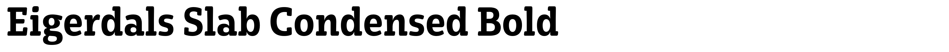 Eigerdals Slab Condensed Bold